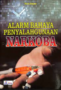 Image of Alarm Bahaya Penyalahgunaan Narkoba