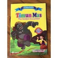 Image of Cerita Rakyat Nusantara : Timun Mas The Golden Cucumber