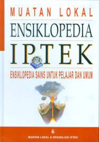 Image of Ensiklopedia Iptek : 6 Muatan Lokal & Kronologi Iptek