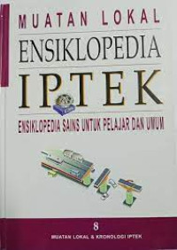 Image of Ensiklopedia Iptek : 8 Muatan Lokal & Kronologi Iptek