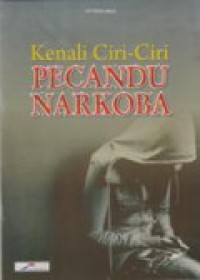 Image of Kanali Ciri-Ciri Pecandu Narkoba