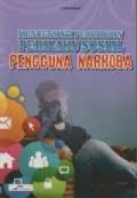 Image of Mencermati Perubahan Perilaku Sosial Pengguna Narkoba