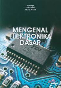 Image of Mengenal Elektronika Dasar
