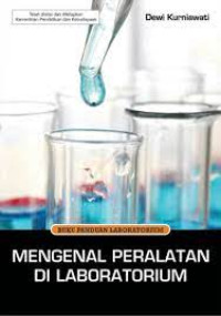 Image of Mengenal Peralatan Di Laboratorium