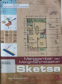 Image of Menggambar dan Menginterpretasikan Sketsa