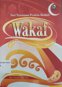 Image of Seri Tuntunan Praktis Ibadah : Wakaf
