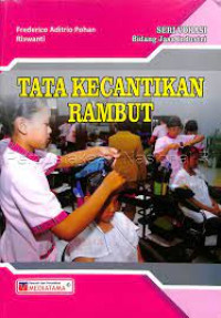 Image of Seri Vokasi Bidang Jasa Industri : Tata Kecantikan Rambut