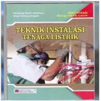Image of Seri Vokasi Bidang Listrik : Teknik Instalasi Tenaga Listrik