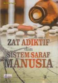 Image of Zat Adiktif Dan Sistem Saraf Manusia